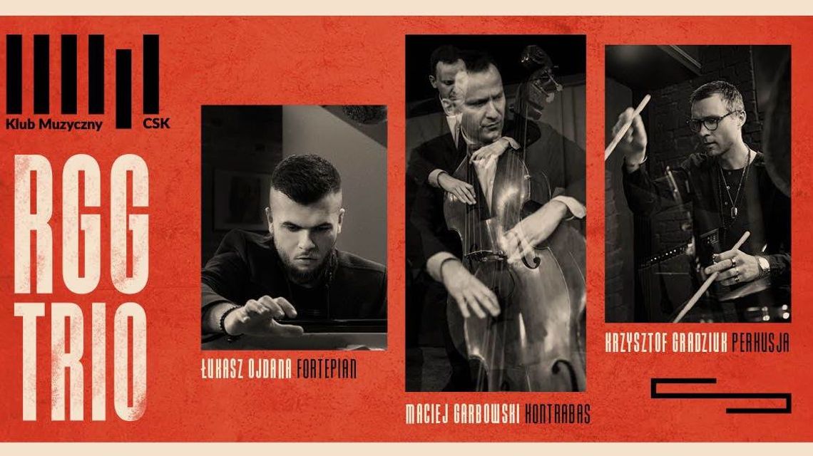 Jazz w CSK: RGG Trio