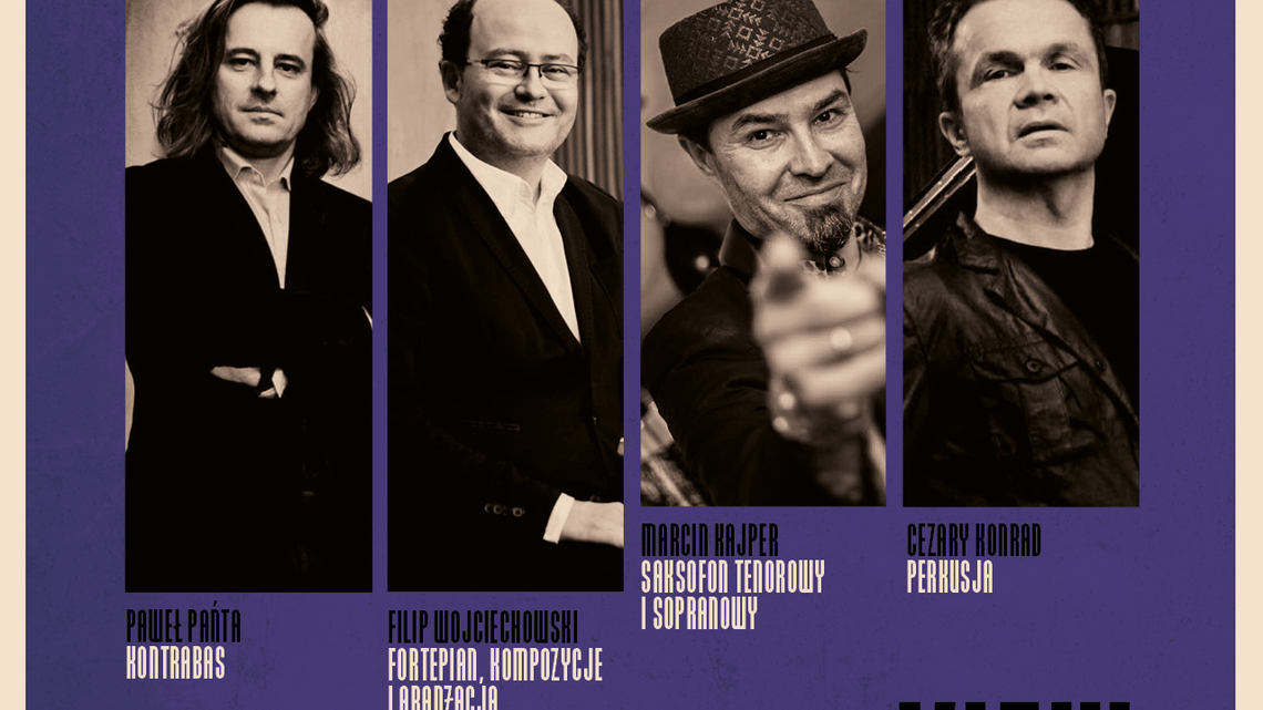 JAZZwCSK: Filip Wojciechowski Quartet