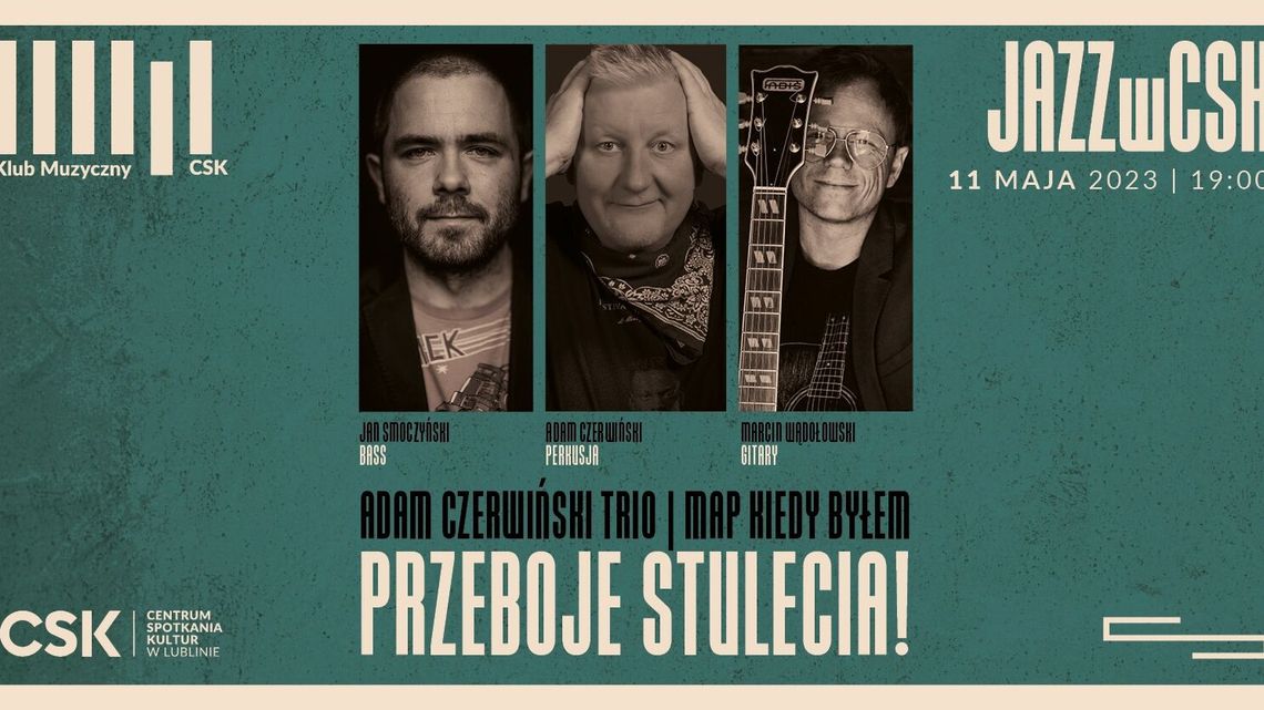 JazzwCSK: Koncert Adam Czerwiński Trio