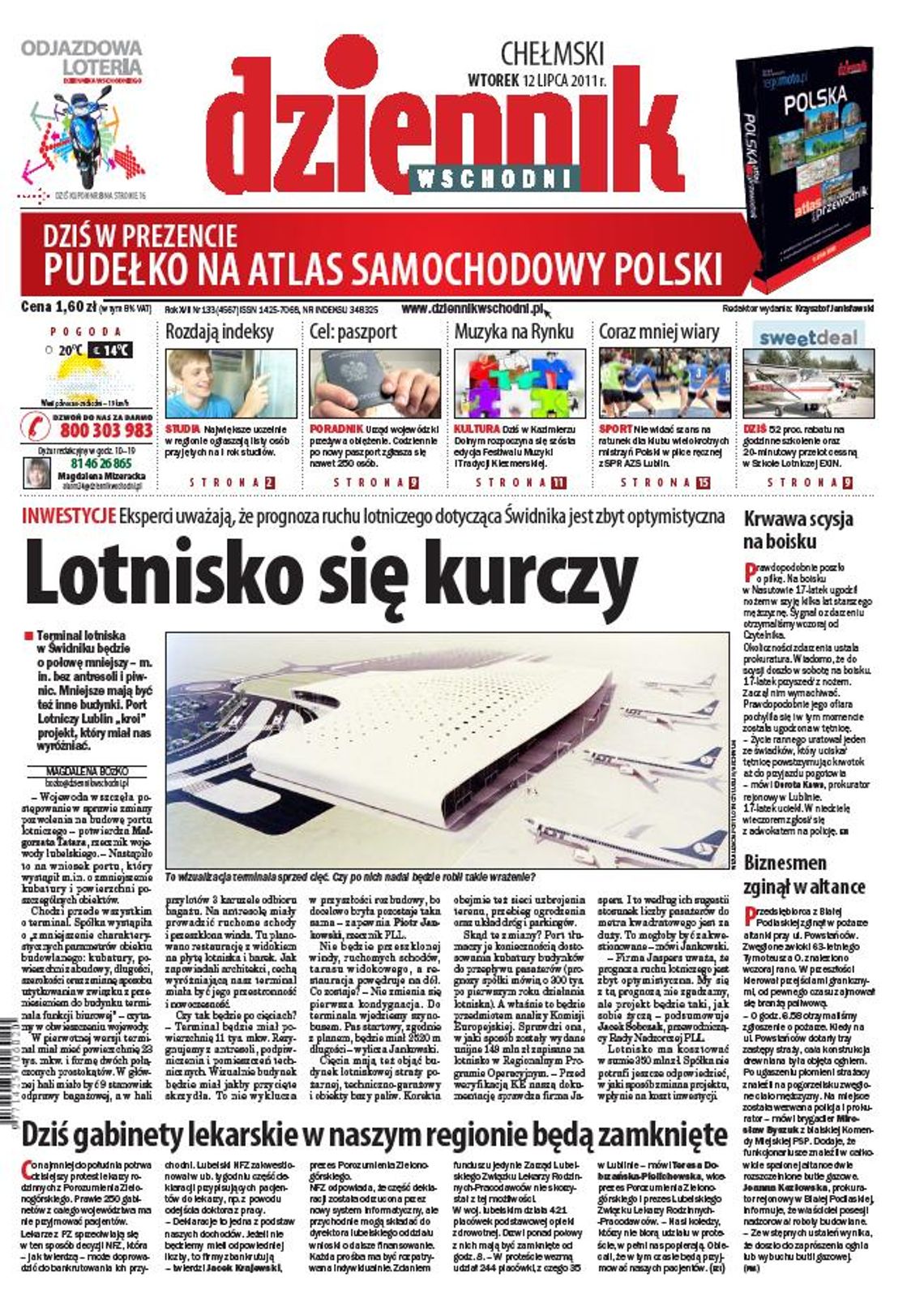 Jedynka Dziennika Wschodniego z 12 lipca 2011 r.