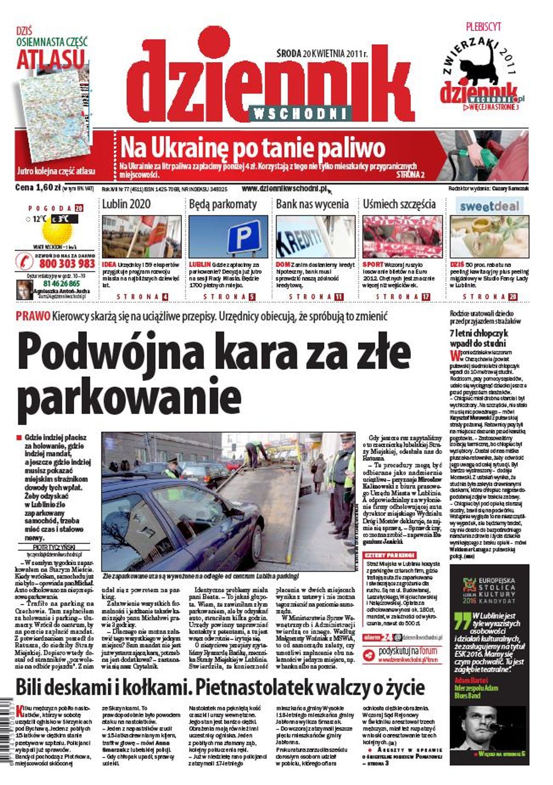 Jedynka Dziennika Wschodniego z 20 kwietnia 2011 r.