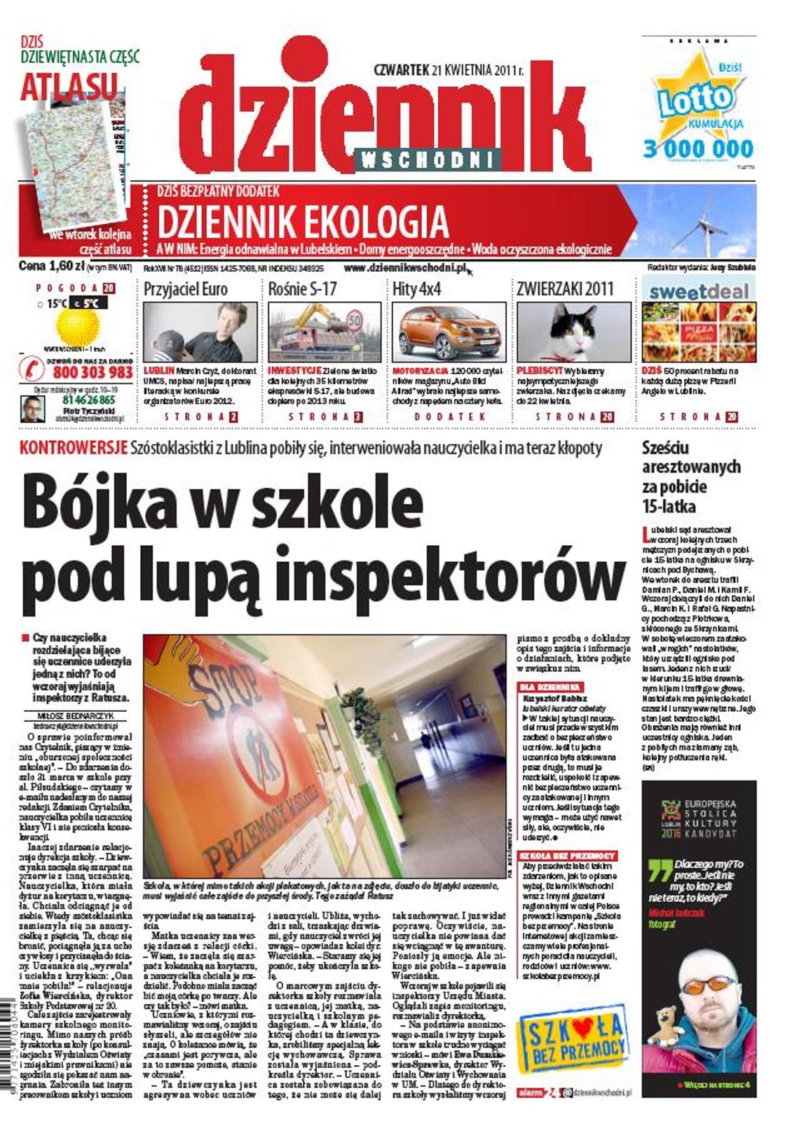 Jedynka Dziennika Wschodniego z 21 kwietnia 2011 r.