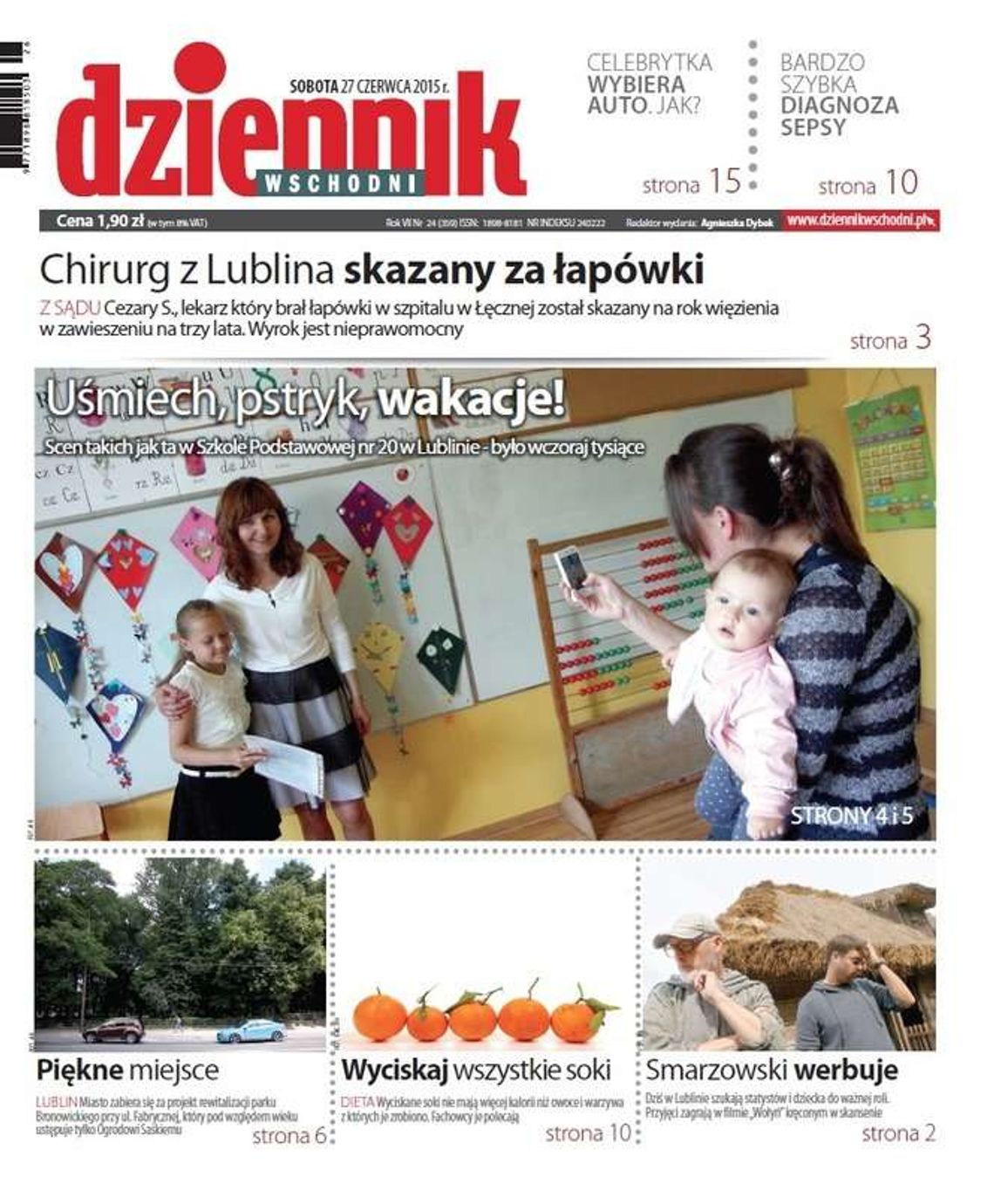 Jedynka Dziennika Wschodniego z 27 czerwca 2015 r.