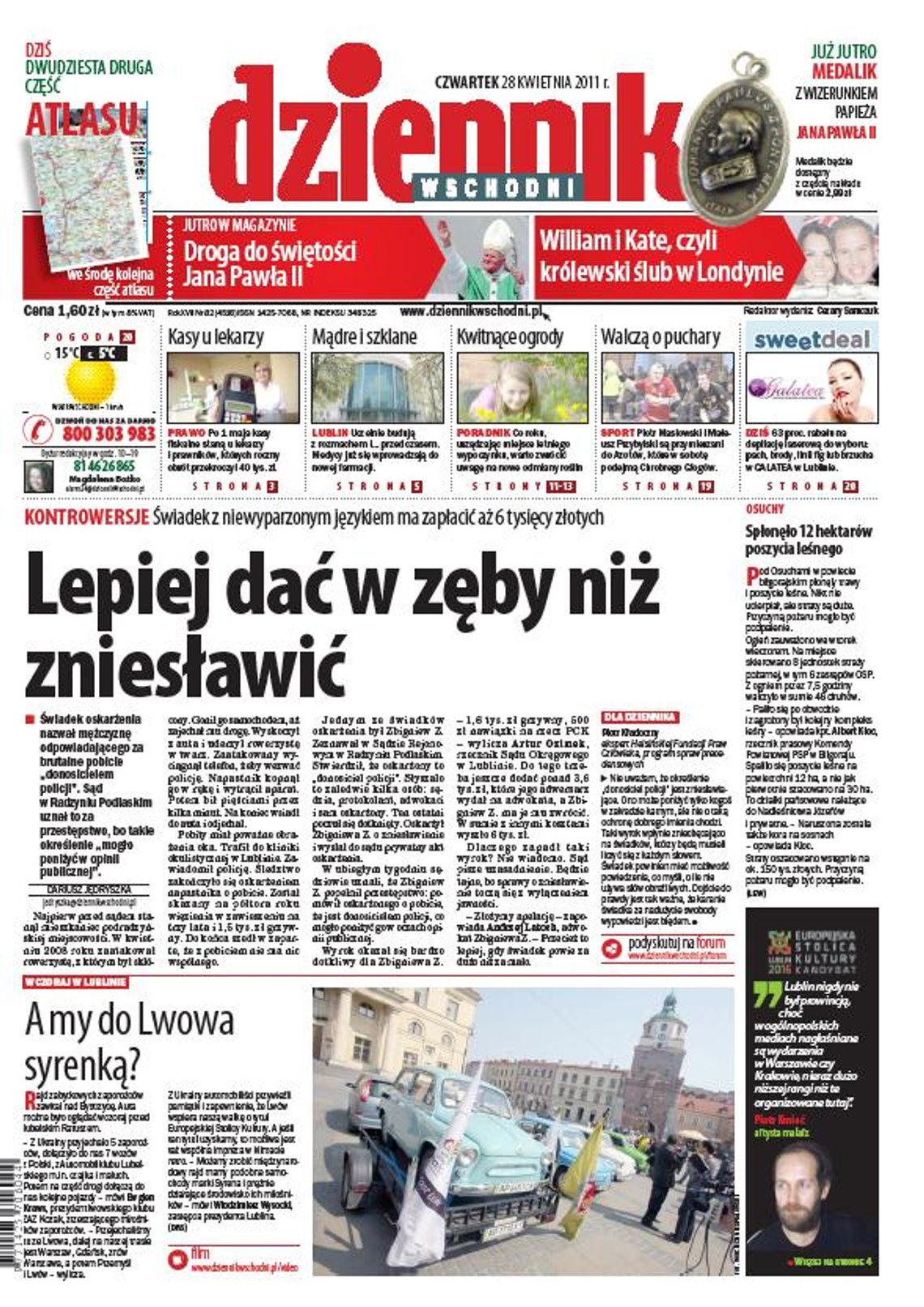 Jedynka Dziennika Wschodniego z 28 kwietnia 2011 r.