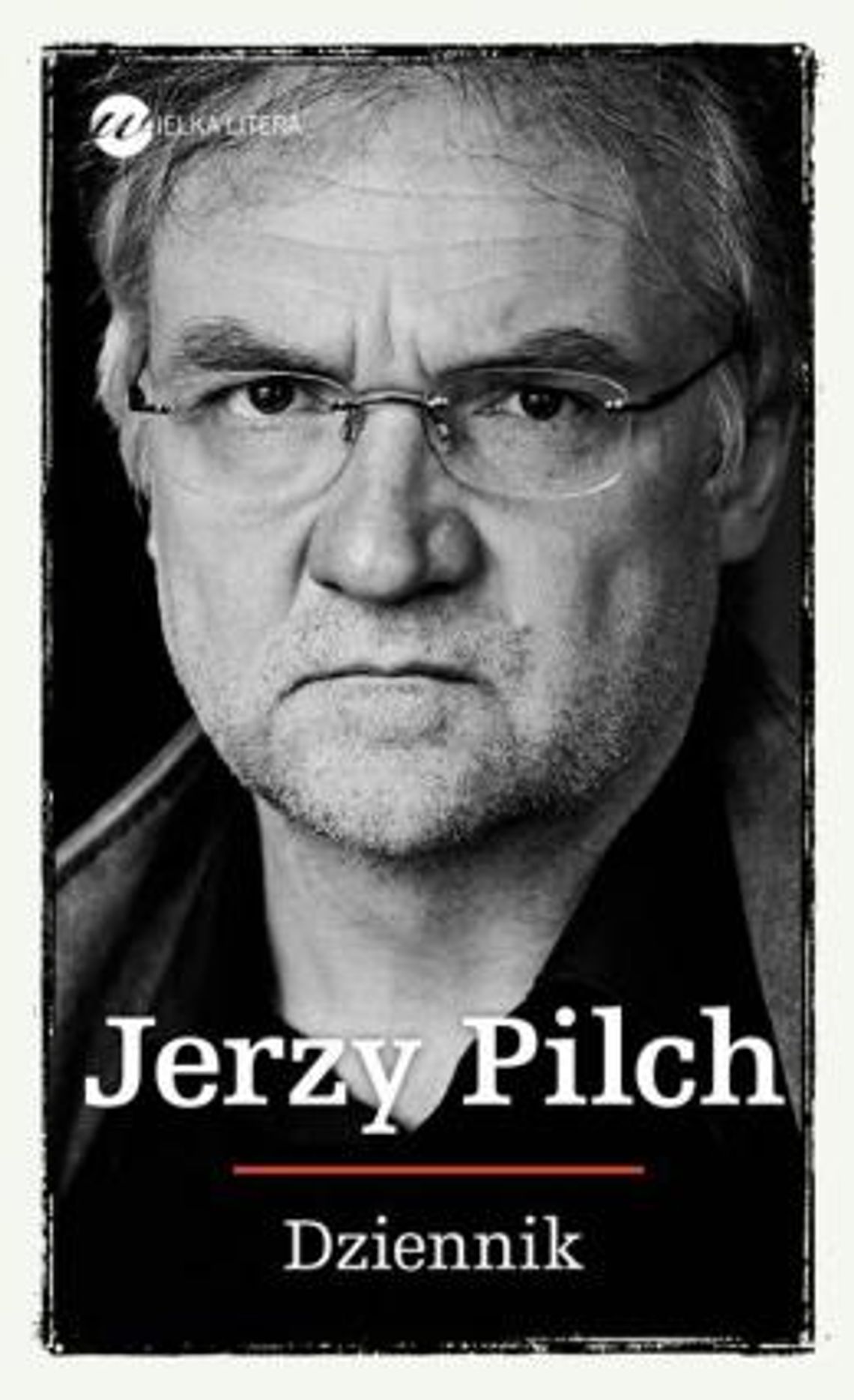  Jerzy Pilch \"Dziennik”
