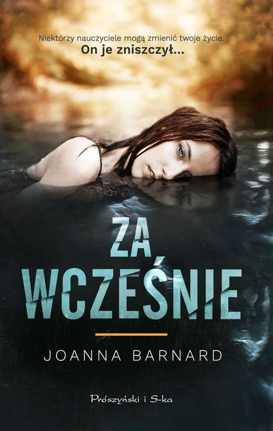 Joanna Barnard - "Za wcześnie". Recenzja książki Joanna Barnard - "Za wcześnie". Recenzja książki