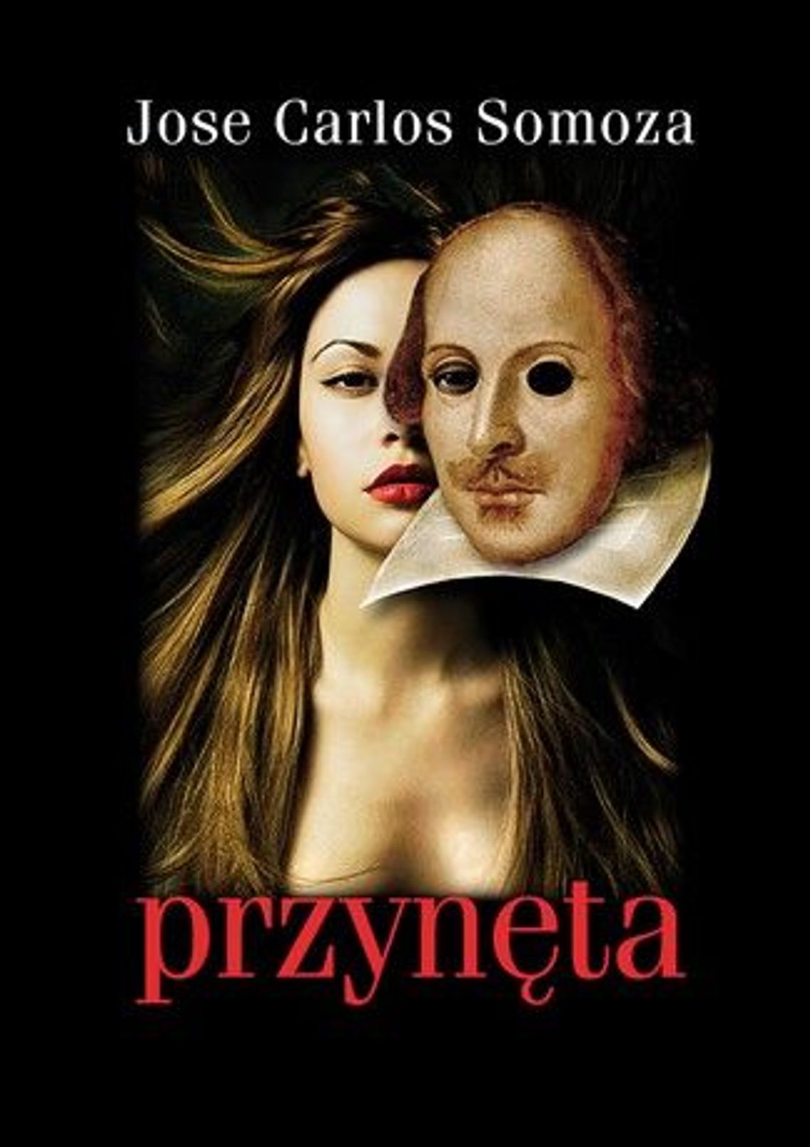 Jose Carlos Somoza \"Przynęta\"