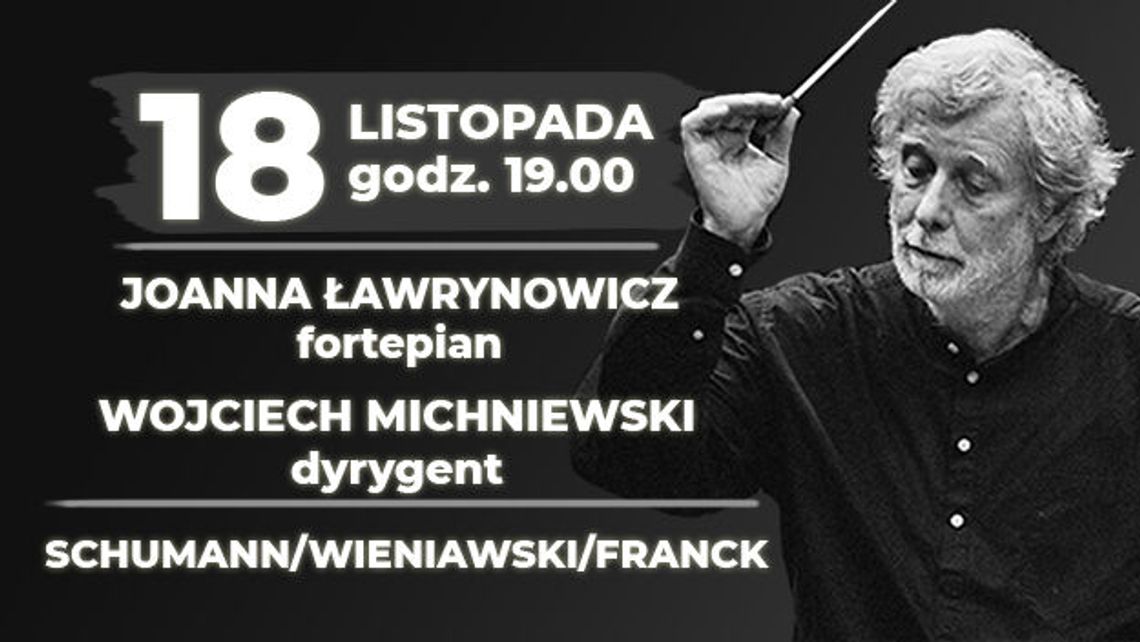 "Józef Wieniawski w 110. rocznicę śmierci". Koncert w Filharmonii Lubelskiej