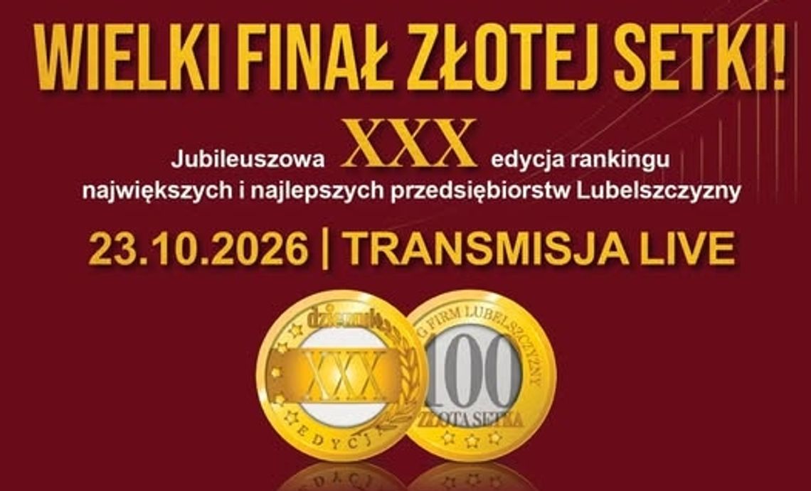 Już dzisiaj jubileuszowa, 30. gala Złotej Setki Dziennika Wschodniego Już dzisiaj jubileuszowa, 30. gala Złotej Setki Dziennika Wschodniego