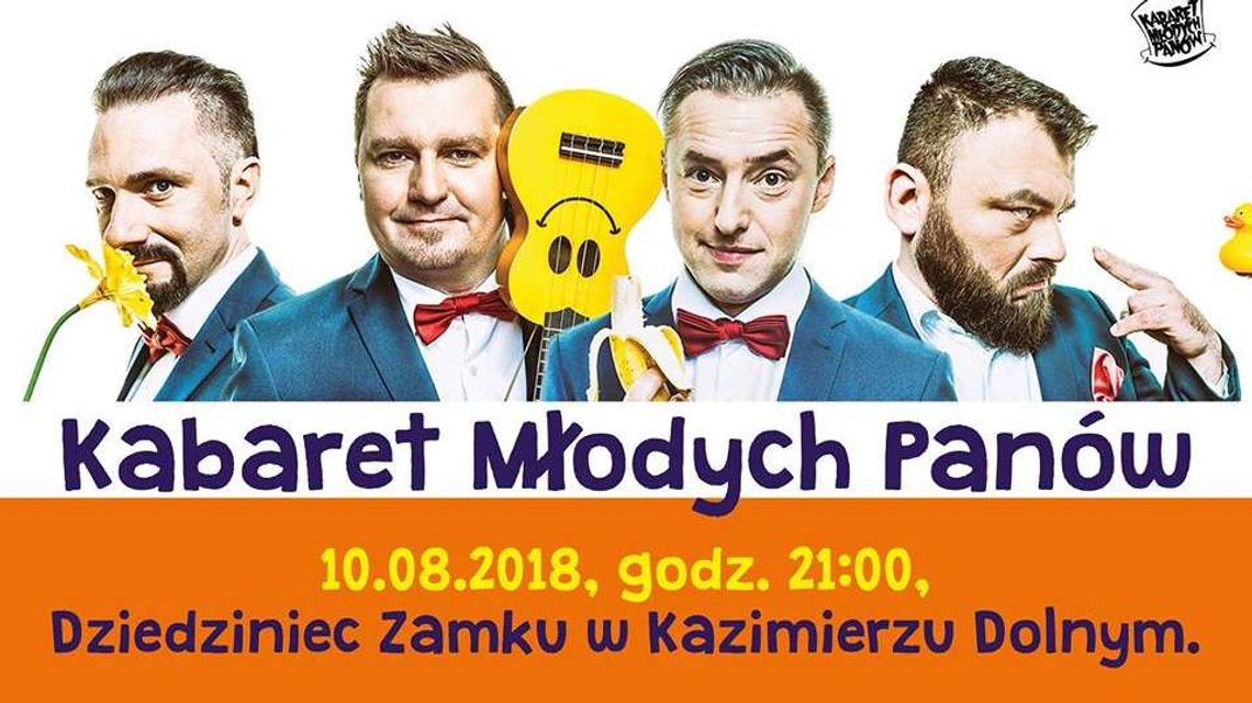 Kabaret Młodych Panów w Kazimierzu Dolnym