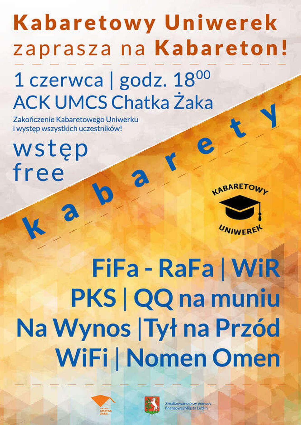 "Kabaretowy Uniwerek": Kabareton w Chatce Żaka