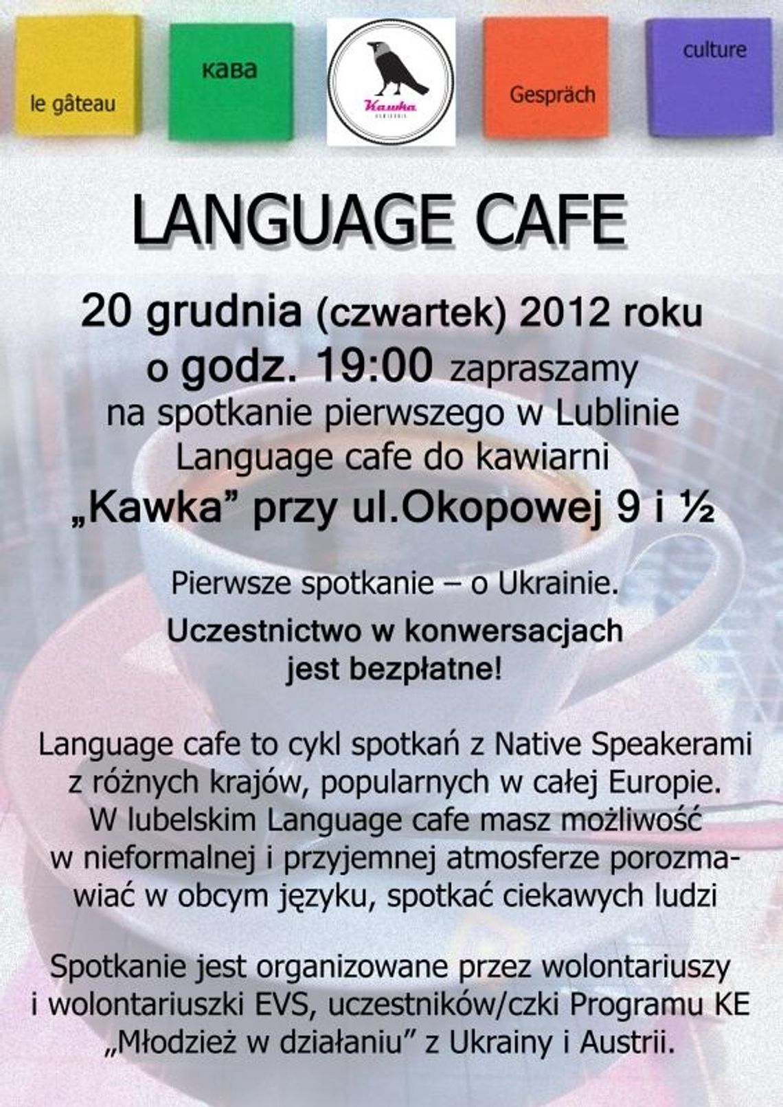 Kawka na wiele języków