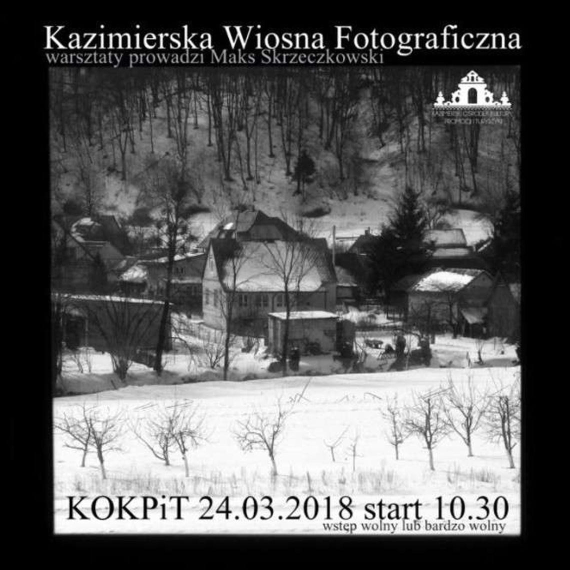 Kazimierska Wiosna Fotograficzna