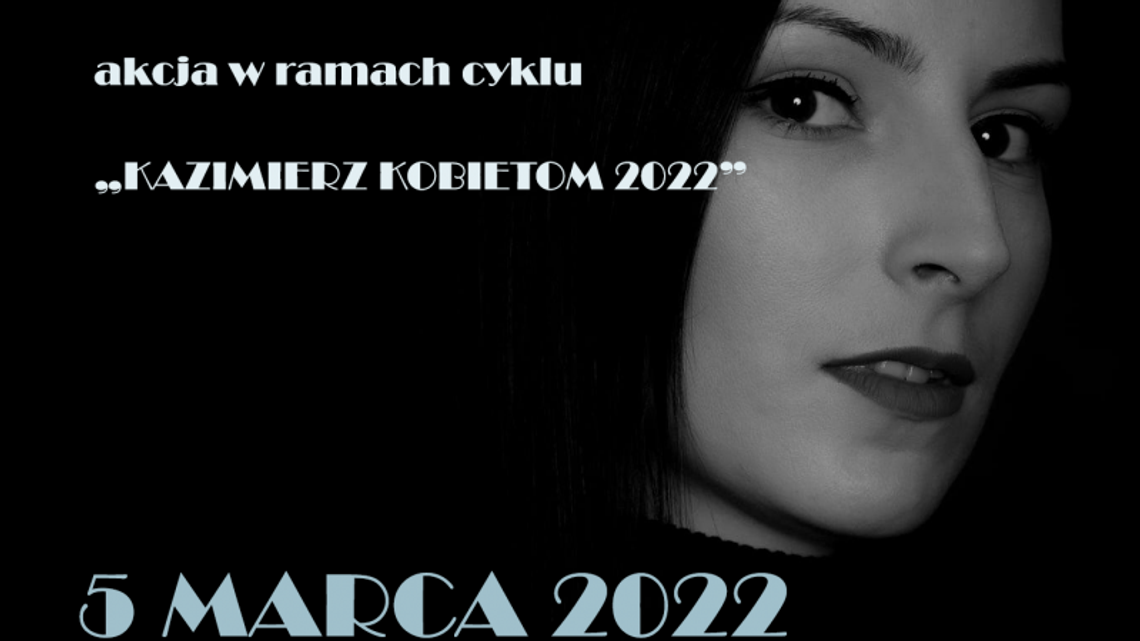 Kazimierz Kobietom 2022 Kazimierz Kobietom 2022