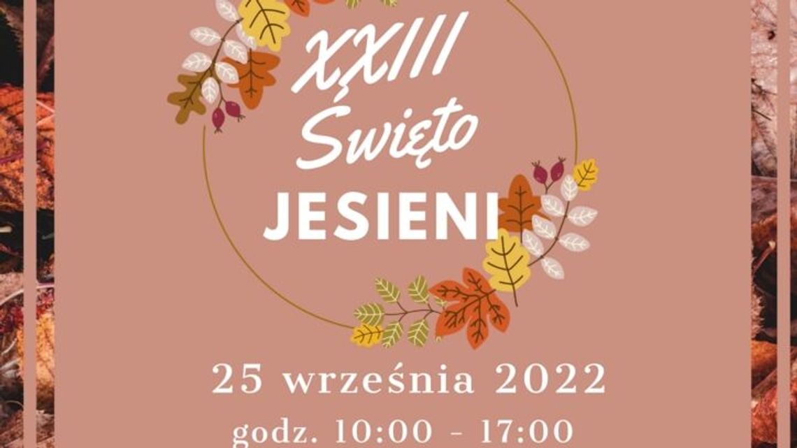Kazimierz zaprasza na Święto Jesieni Kazimierz zaprasza na Święto Jesieni