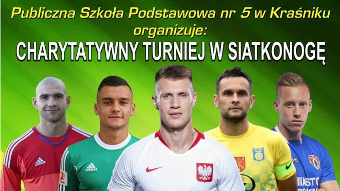 Kilku faworytów Charytatywnego Turnieju w Siatkonogę