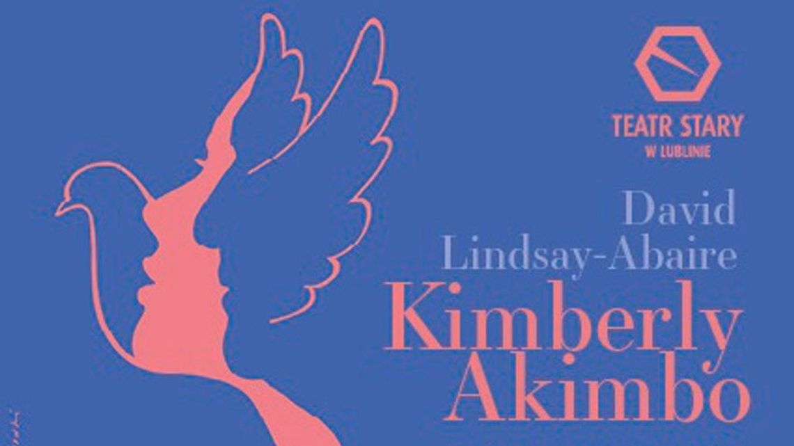 "Kimberly Akimbo" - premiera w Teatrze Starym