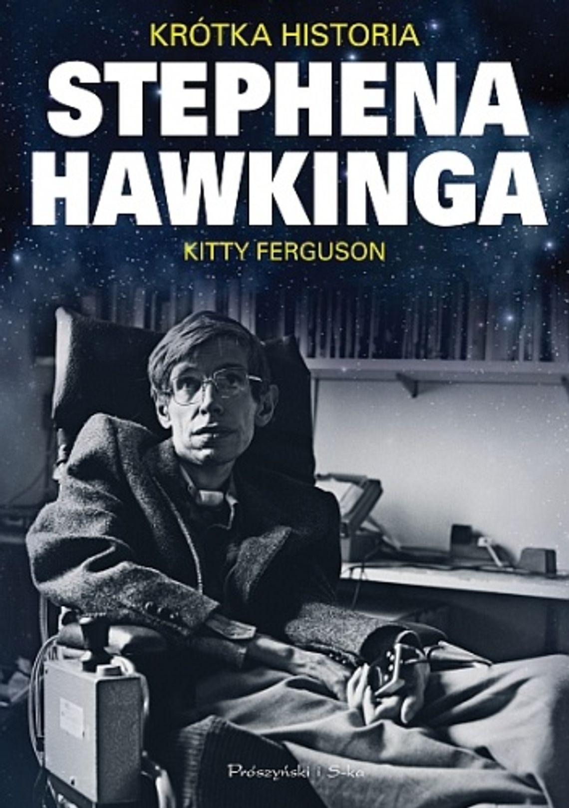 Kitty Ferguson, \"Krótka historia Stephena Hawkinga”