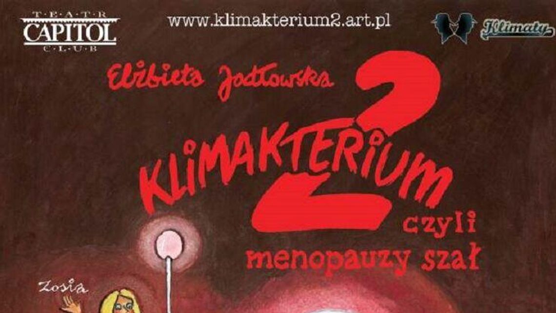 "Klimakterium 2" w Centrum Kongresowym