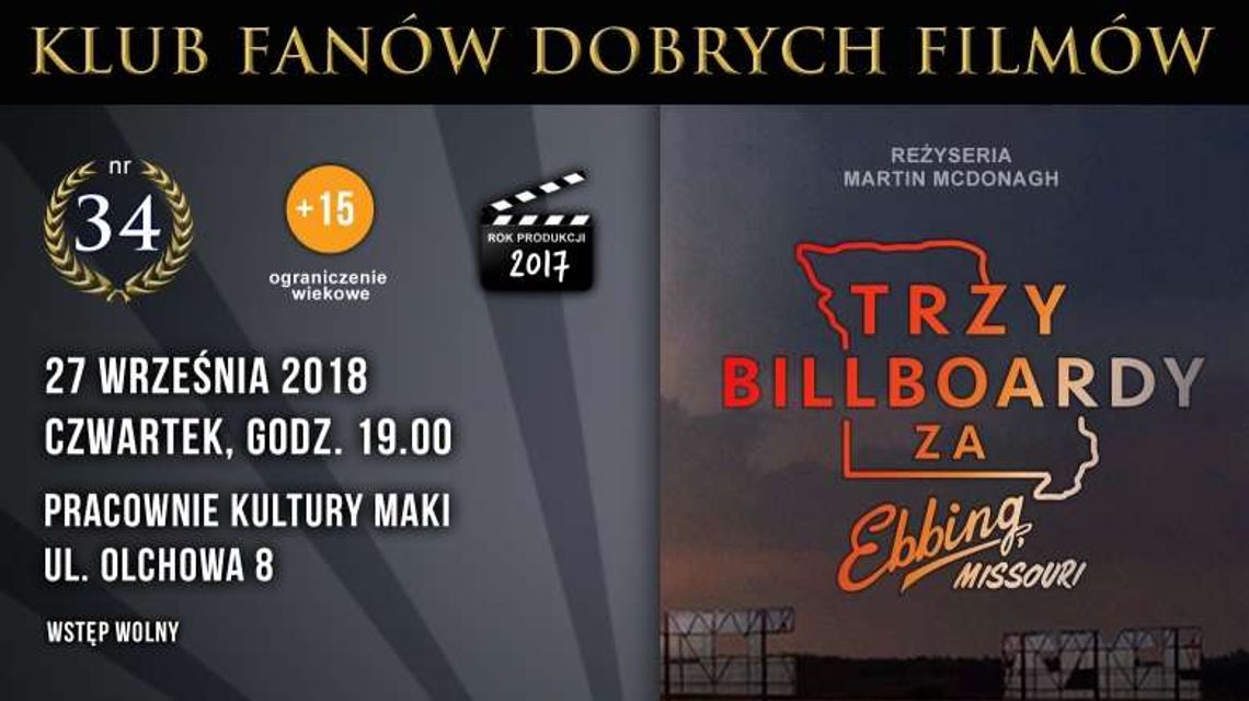 Klub Fanów Dobrych Filmów w Pracowniach Kultury Maki: Trzy Billboardy za Ebbing, Missouri