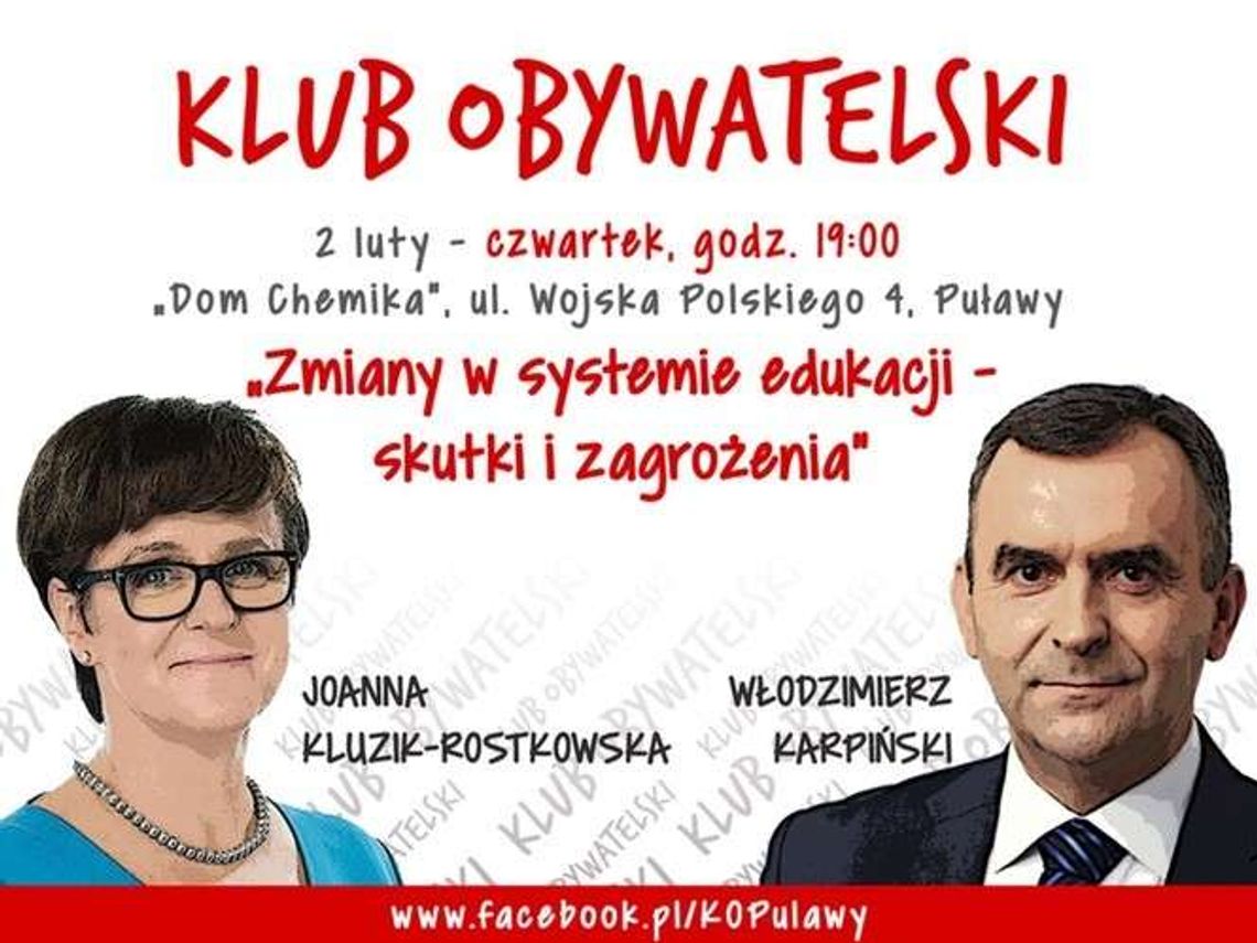 Klub Obywatelski w Puławach. Kluzik-Roskowska i Karpiński o edukacji