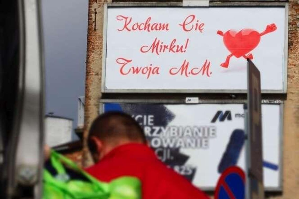 "Kocham Cię Mirku". Wyznanie miłości na billboardzie w Lublinie "Kocham Cię Mirku". Wyznanie miłości na billboardzie w Lublinie