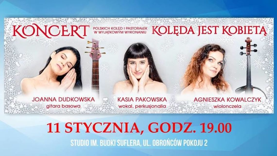 Kolęda jest kobietą - koncert w Radiu Lublin