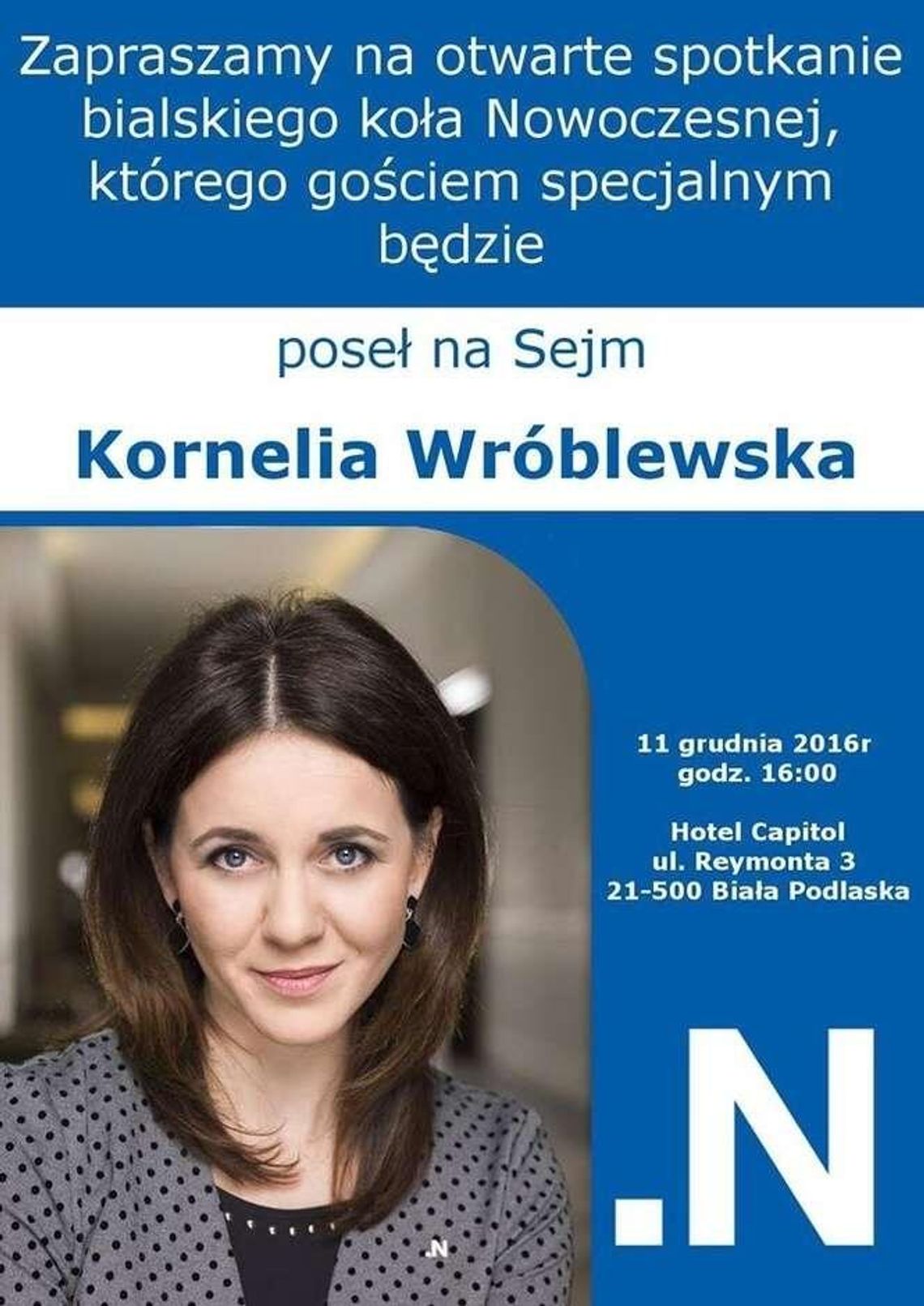 Koło Nowoczesnej powstało w Białej Podlaskiej. Spotkanie z posłanką Koło Nowoczesnej powstało w Białej Podlaskiej. Spotkanie z posłanką