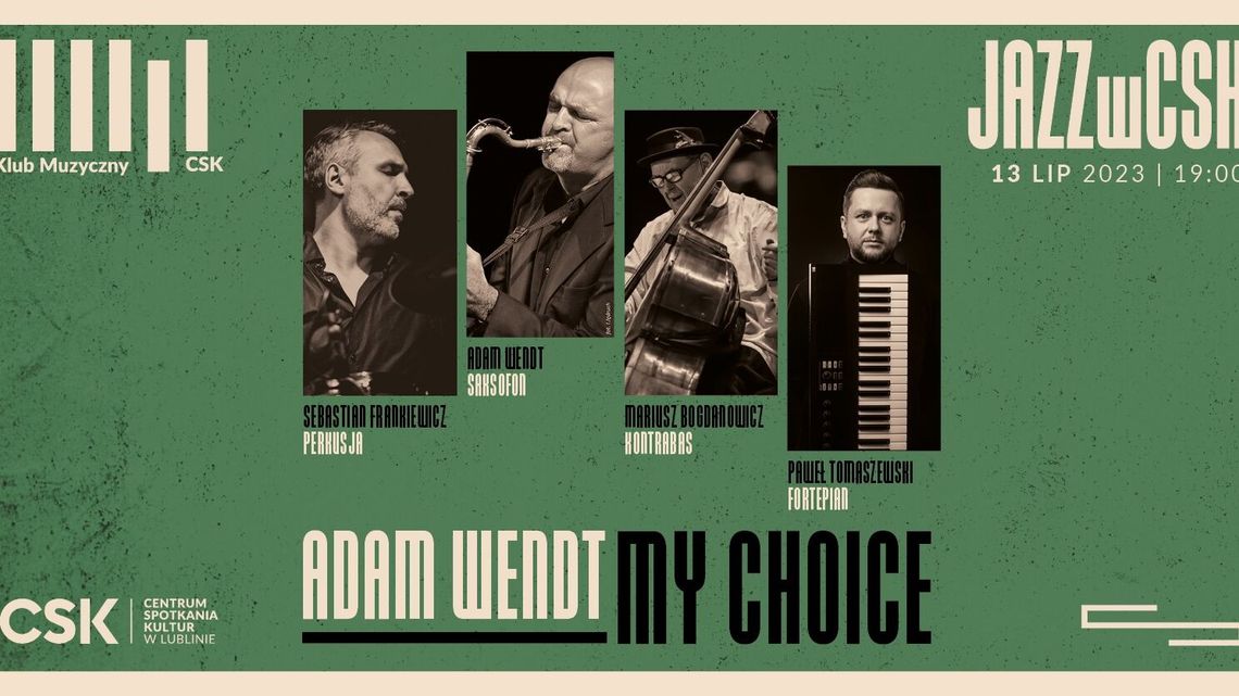 Koncert Adama Wendta w CSK