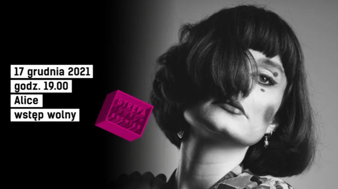Koncert Alice w Strefie Innych Brzmień