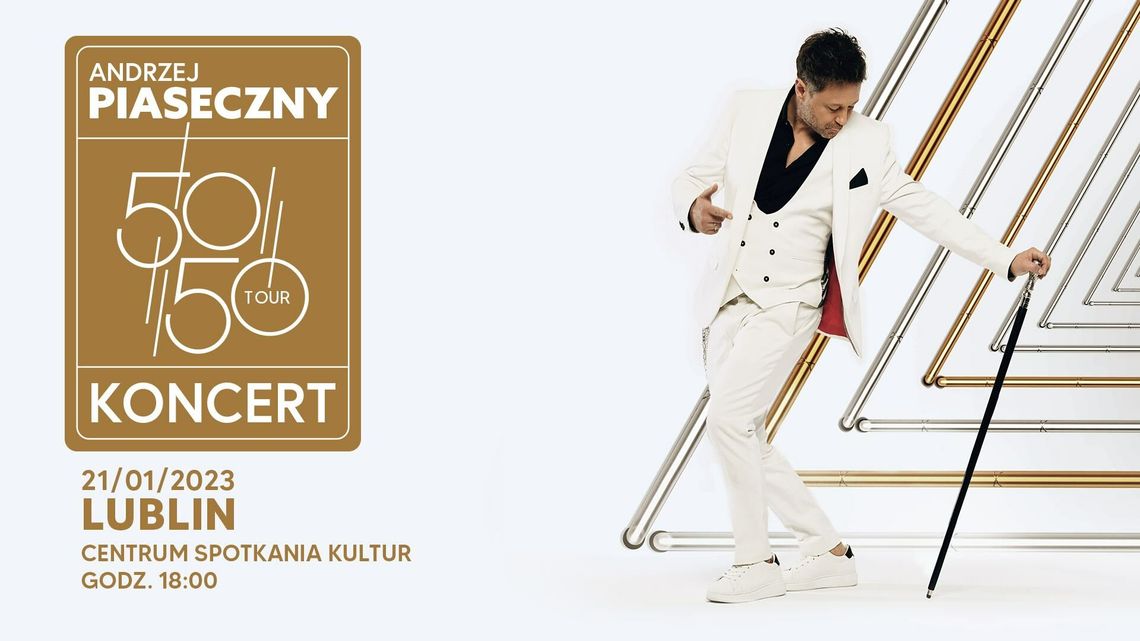 Koncert Andrzeja Piasecznego w Lublinie