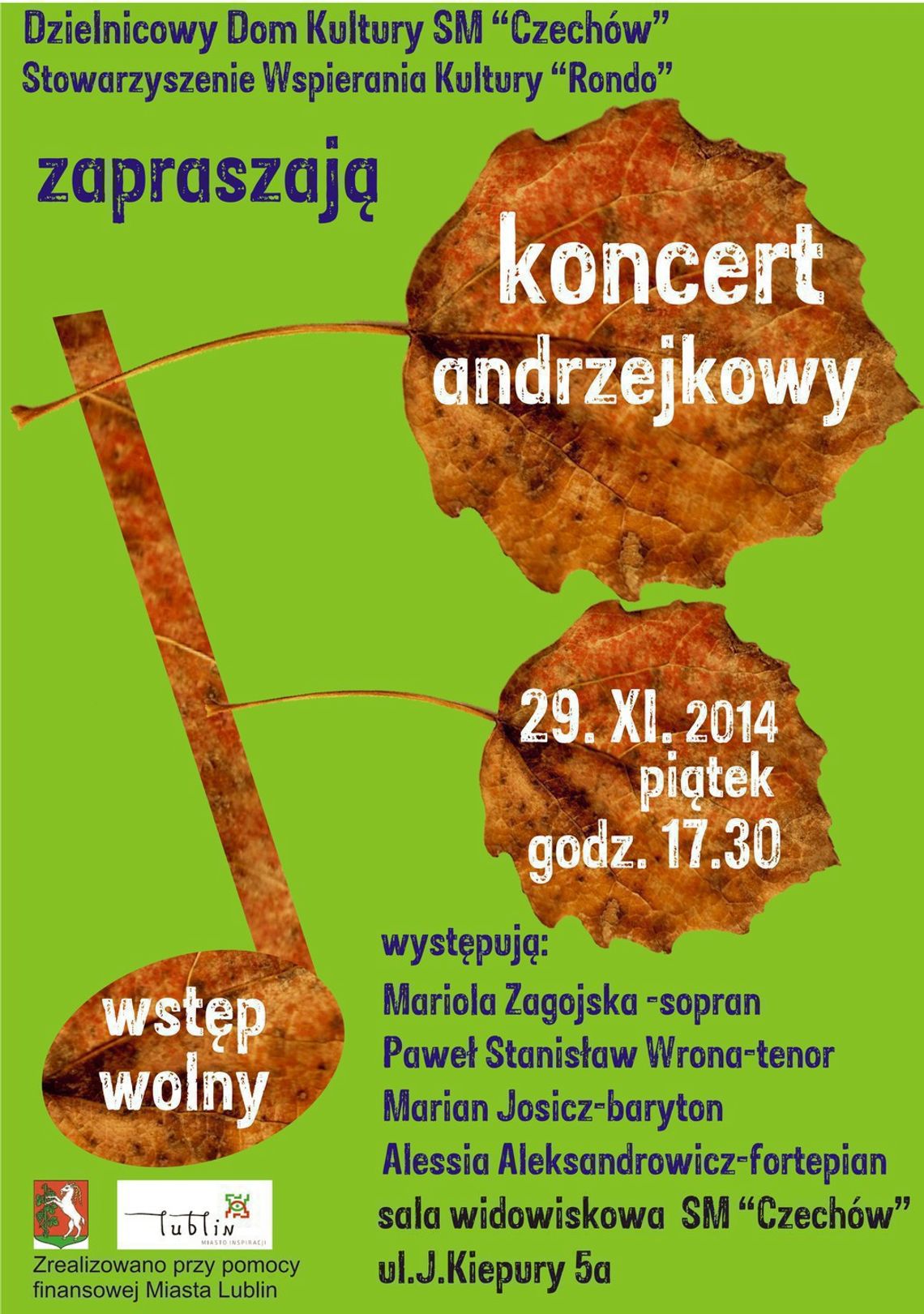 Koncert Andrzejkowy w DDK SM \"Czechów\"