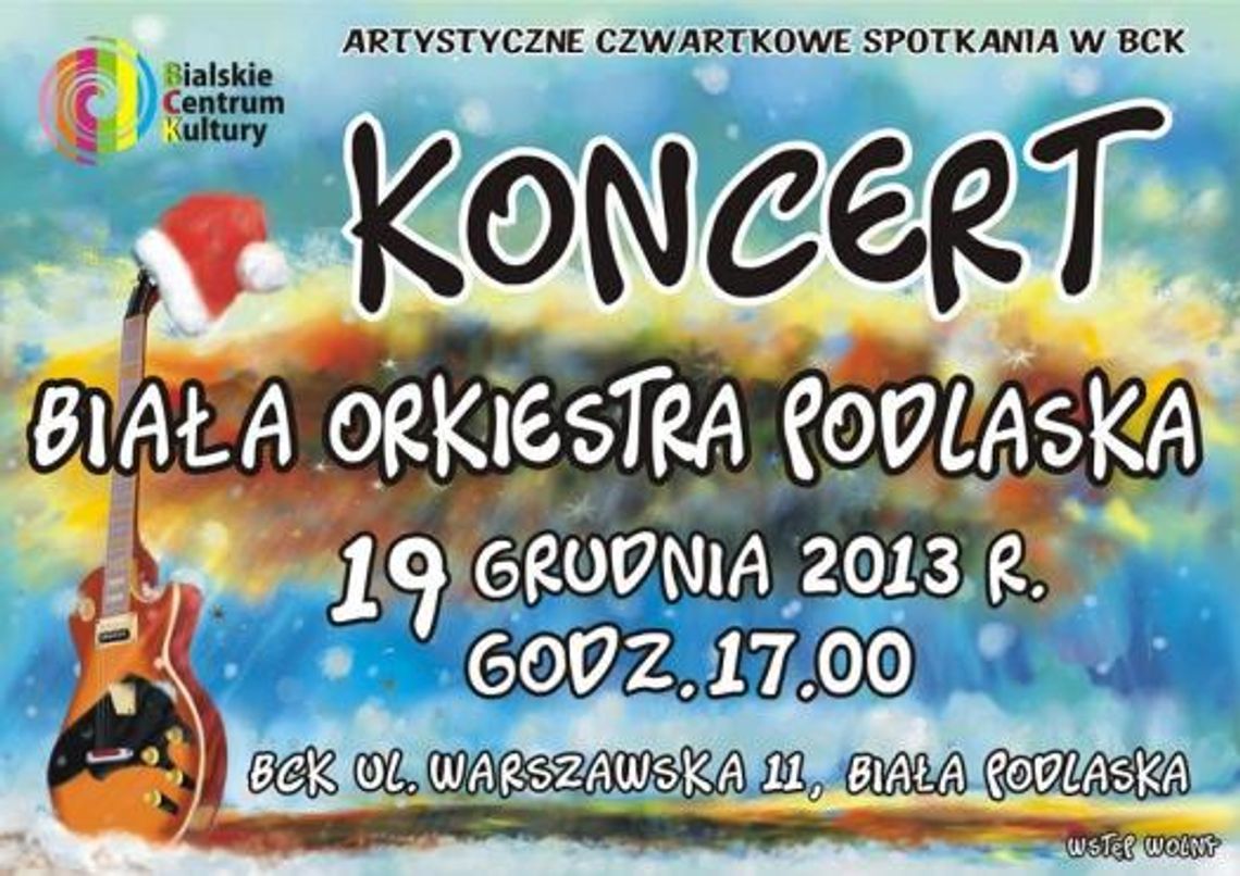 Koncert \"Biała Orkiestra Podlaska\"