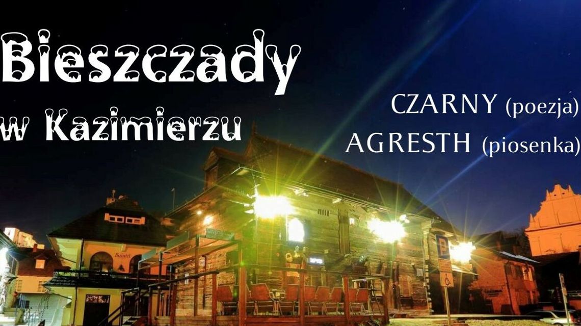 Koncert "Bieszczady w Kazimierzu"