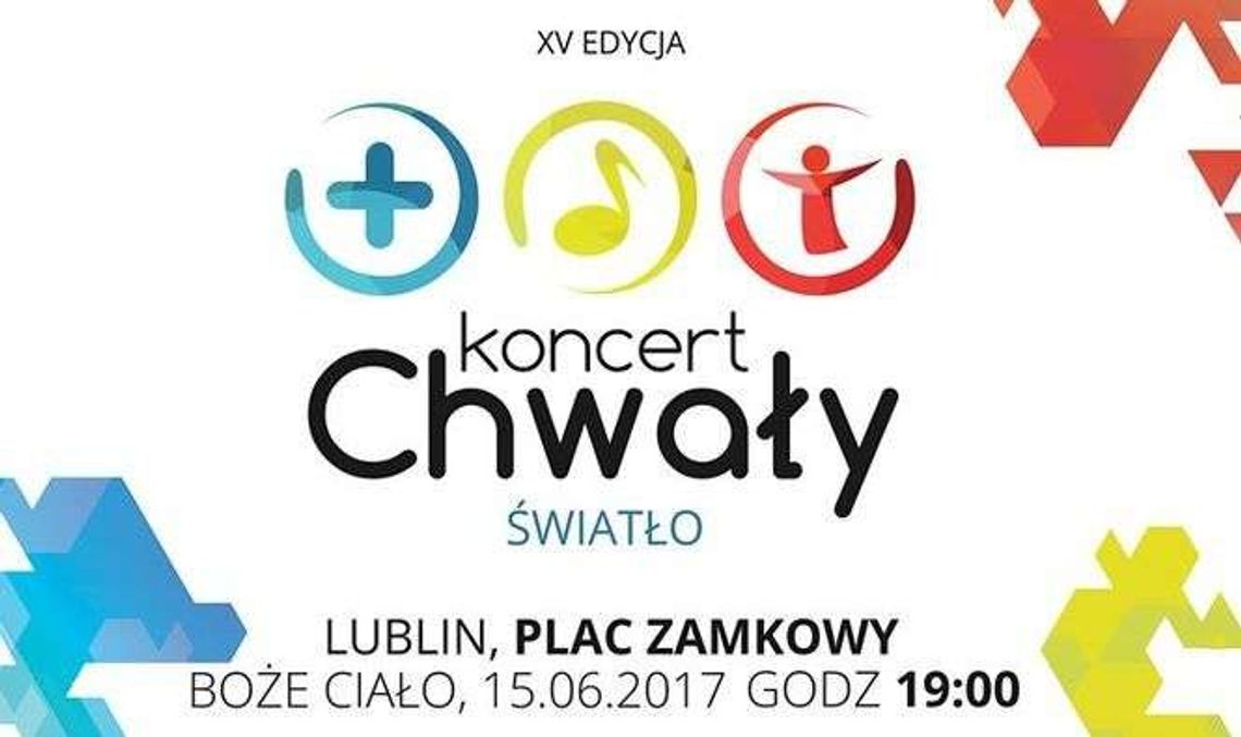 Koncert Chwały na Placu Zamkowym w Lublinie