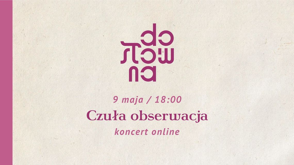 Koncert Czułej Obserwacji online
