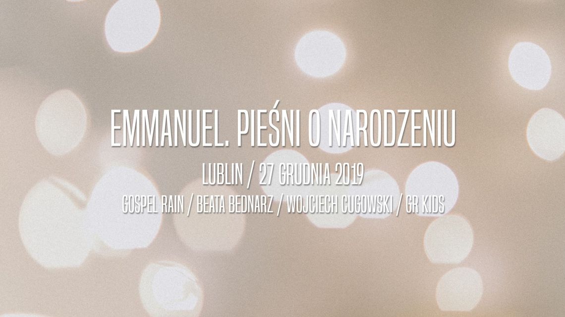 Koncert "Emmanuel. Pieśni o narodzeniu" u Dominikanów