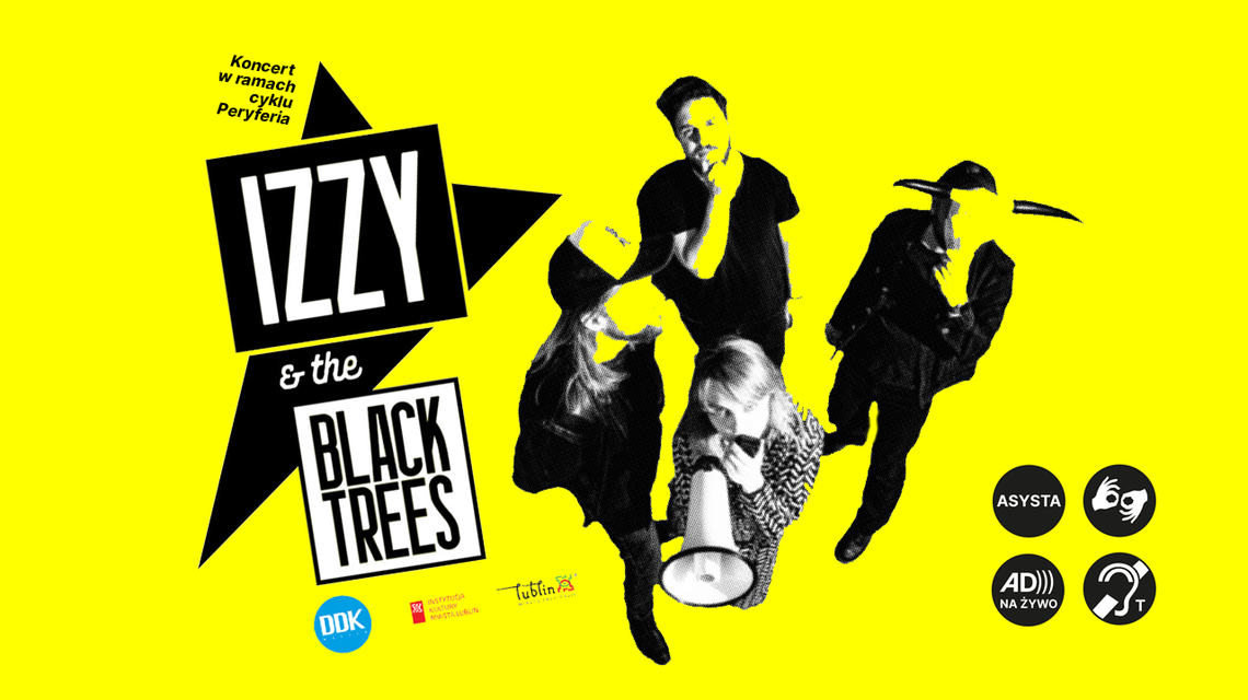 Koncert Izzy and the Black Trees w DDK Węglin