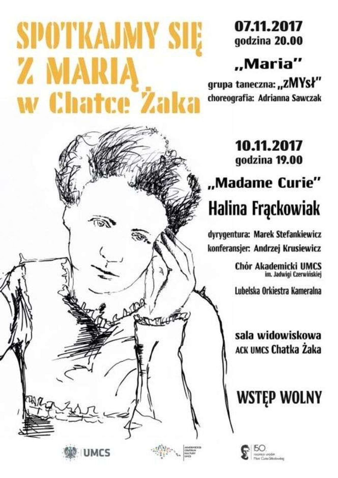 Koncert "Madame Curie" w Chatce Żaka