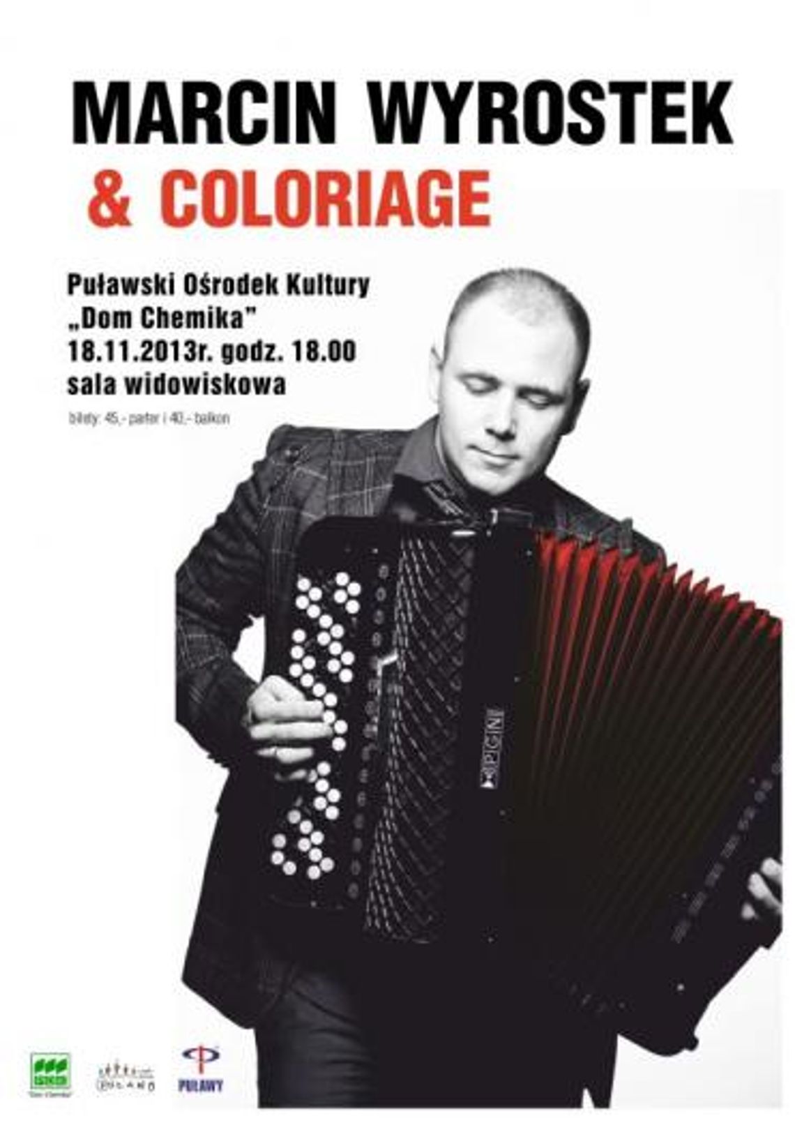 Koncert Marcina Wyrostka z zespołem \"Coloriage\"