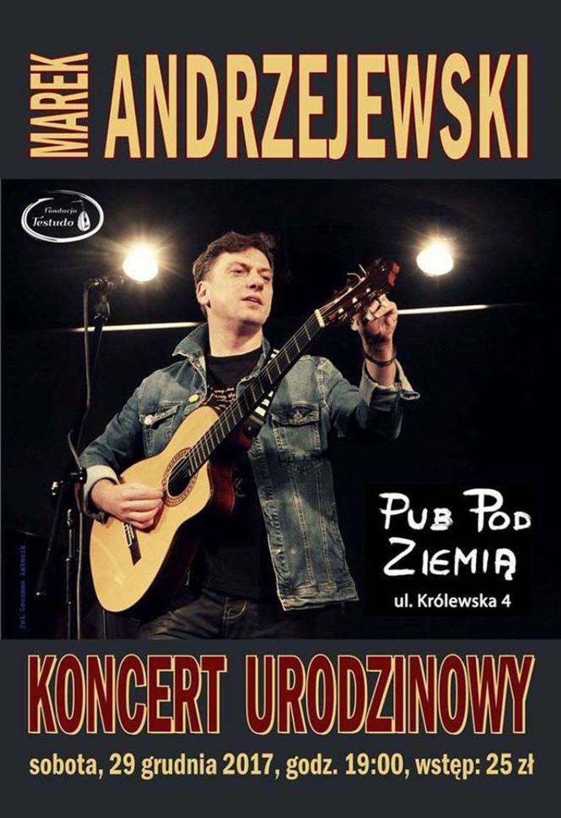 Koncert Marka Andrzejewskiego w Pubie pod Ziemią