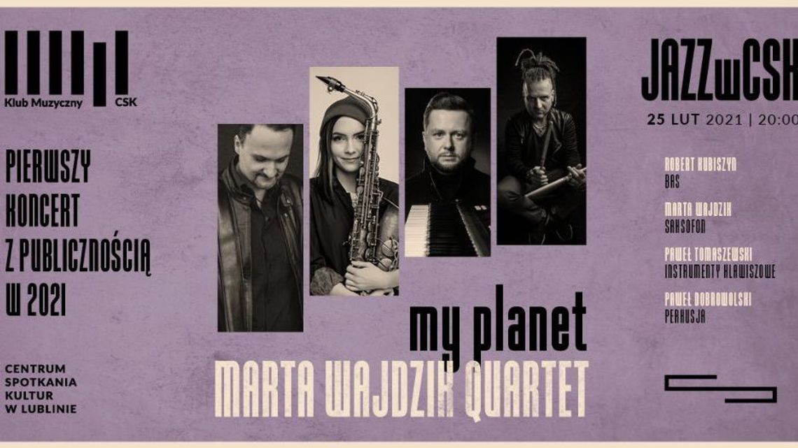 Koncert Marta Wajdzik Quartet w Centrum Spotkania Kultur