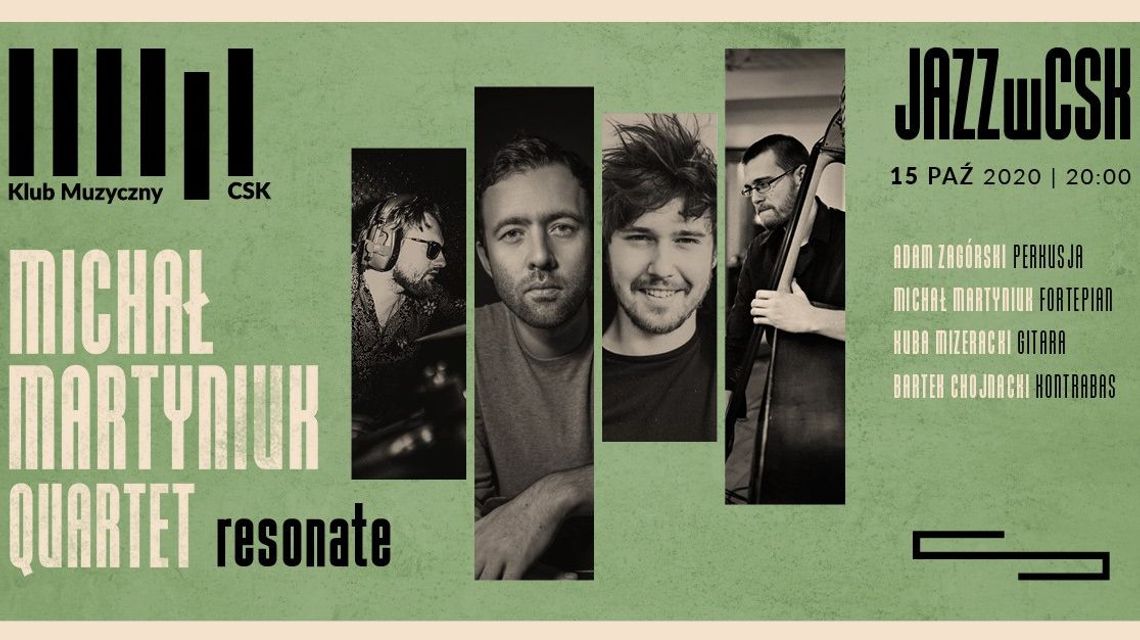 Koncert Michał Martyniuk Quartet w Centrum Spotkania Kultur