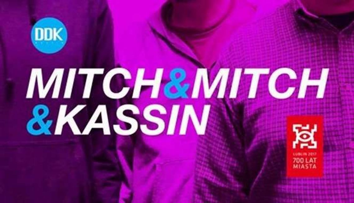Koncert: Mitch & Mitch & Kassin w DDK Węglin