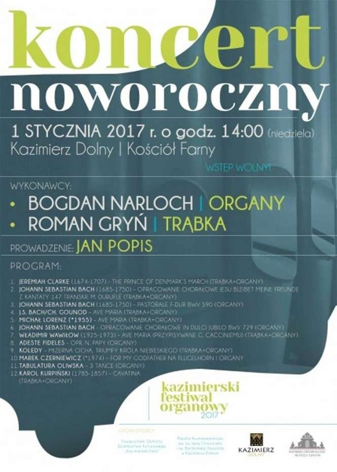 Koncert Noworoczny w Kazimierzu Dolnym Koncert Noworoczny w Kazimierzu Dolnym