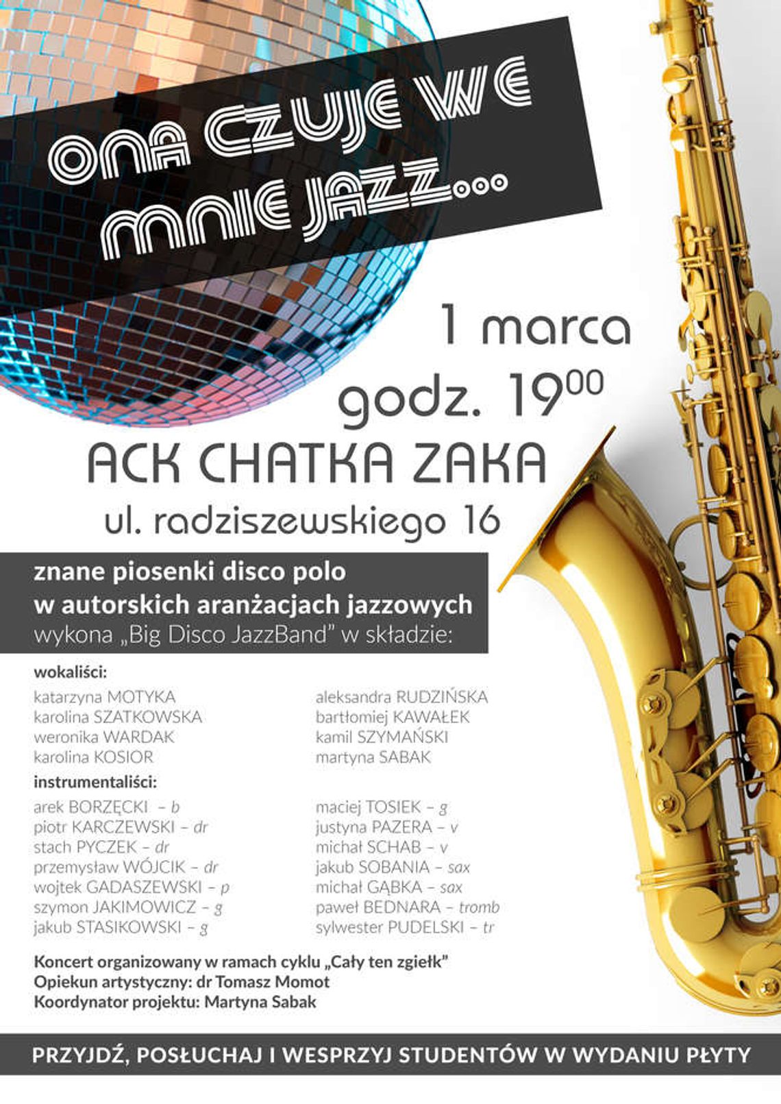 Koncert "Ona czuje we mnie jazz..." w Chatce Żaka