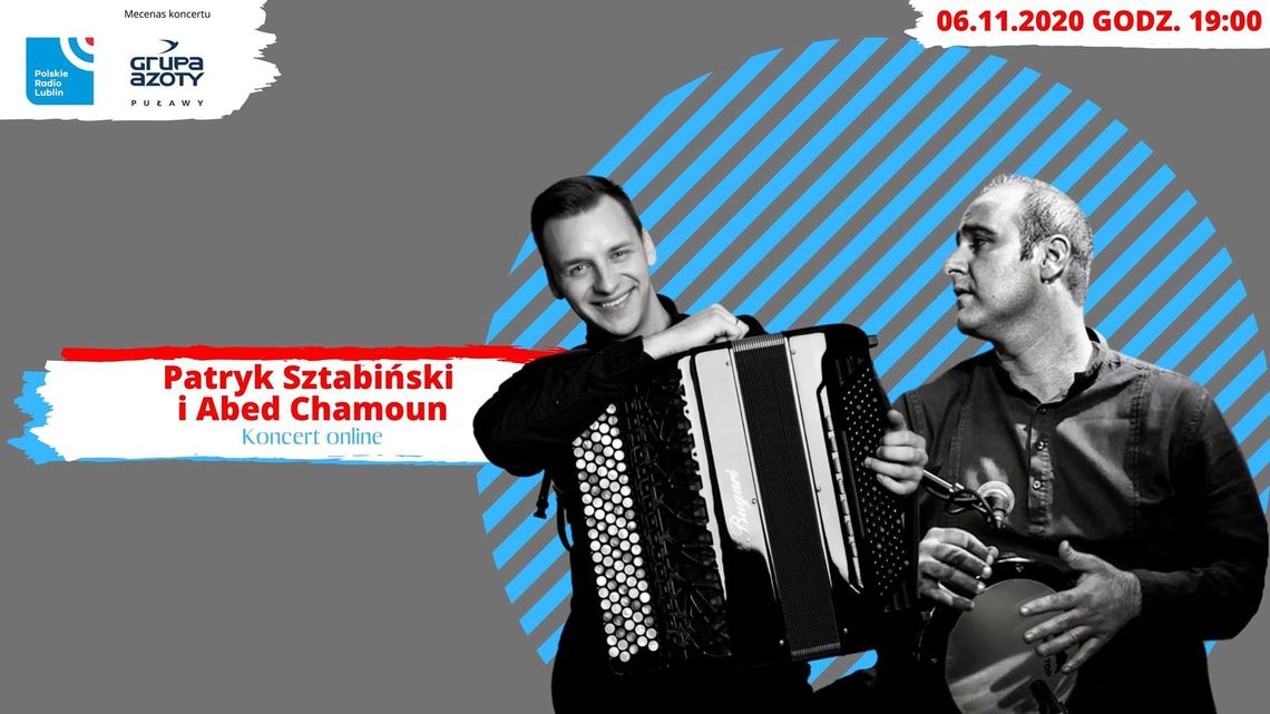 Koncert online w Radiu Lublin – Patryk Sztabiński i Abed Chamoun