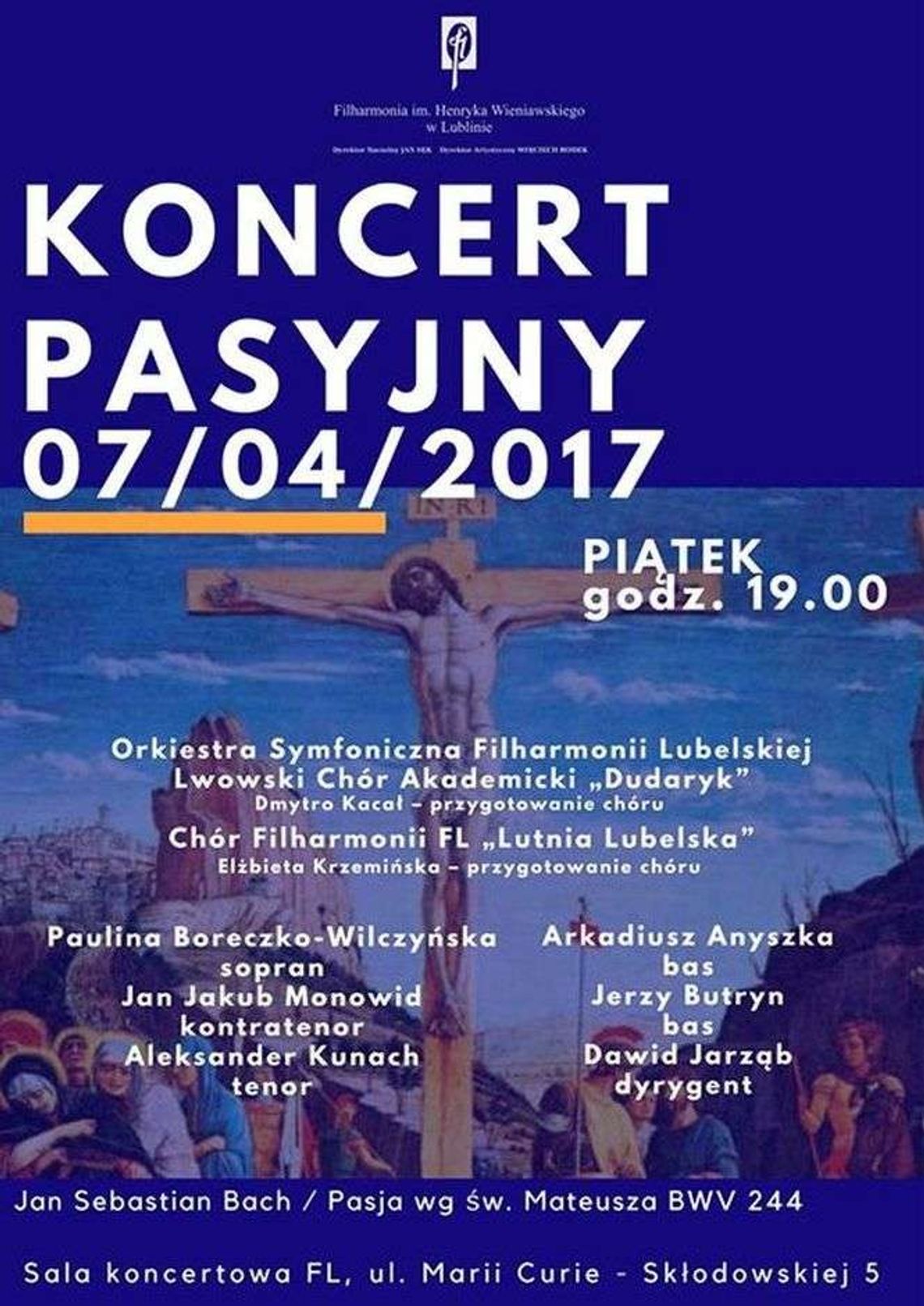Koncert Pasyjny w Filharmonii Lubelskiej