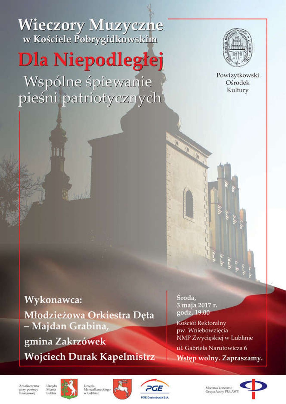 Koncert Pieśni Patriotycznych "Dla Niepodległej"