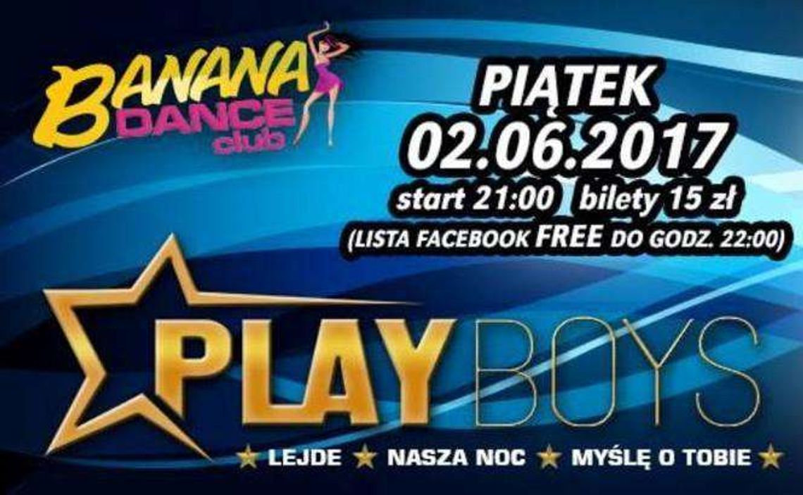 Koncert Playboys w Banana Dance Club